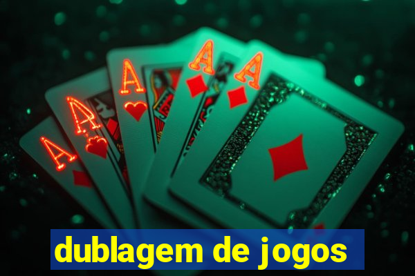 dublagem de jogos